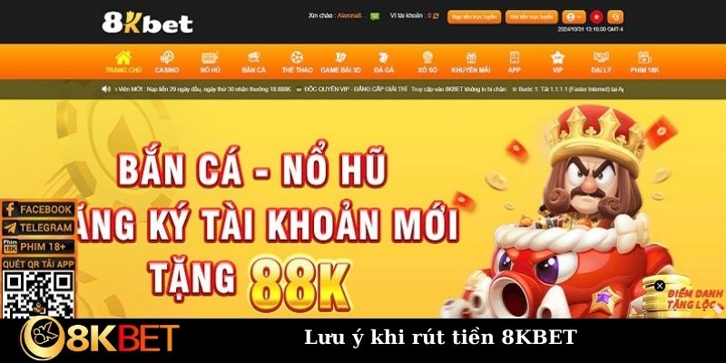 Lưu ý khi rút tiền 8KBET