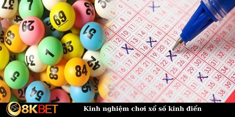 Kinh nghiệm chơi xổ số kinh điển